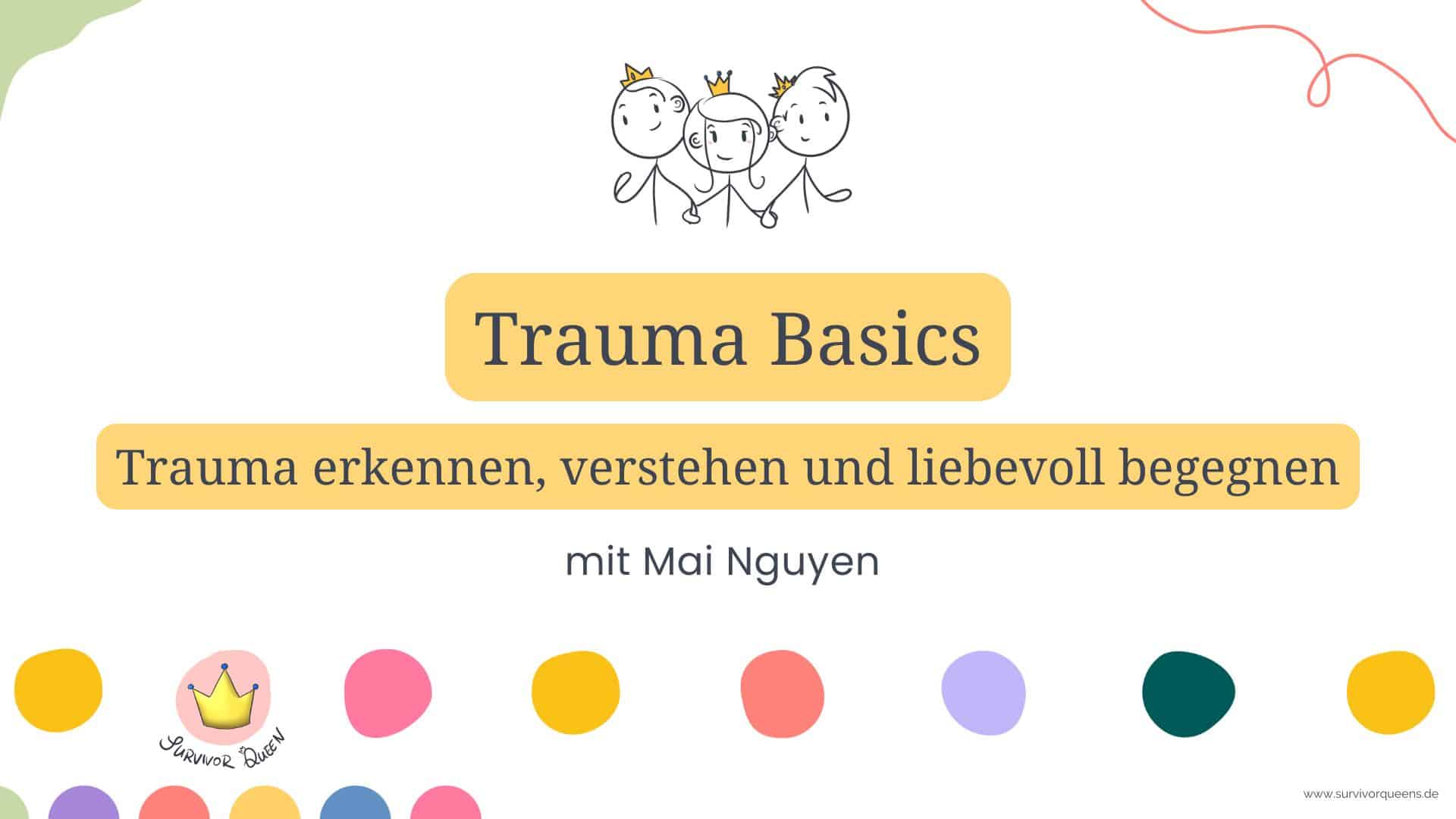 Trauma Grundlagen: Definitionen, Diagnosen & Nervensystem